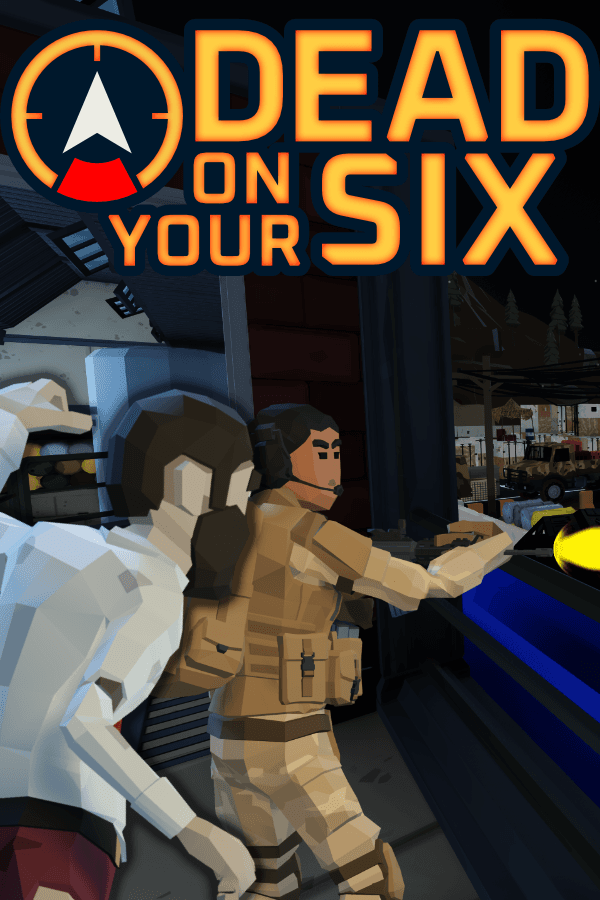 Dead On Your Six key art